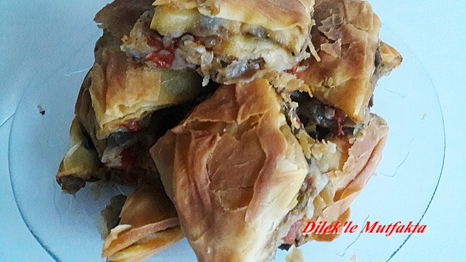 Patlıcanlı El Açması Börek Dilek�le Mutfakta