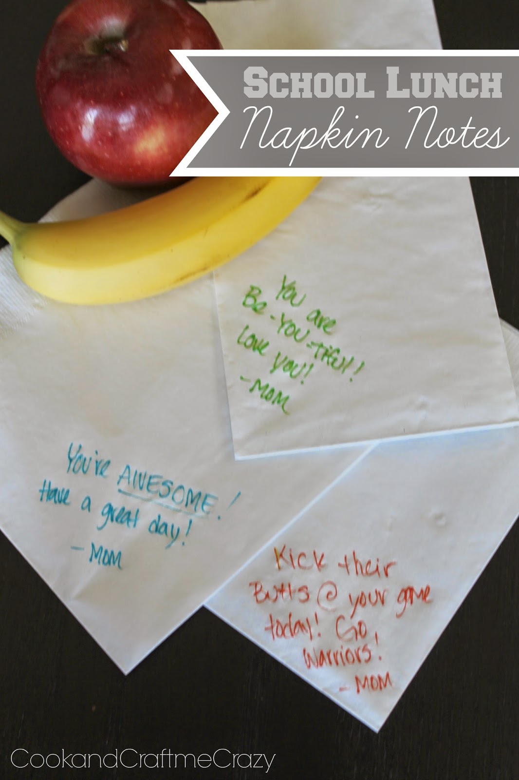 Cook and Craft Me Crazy School Lunch Napkin Notes