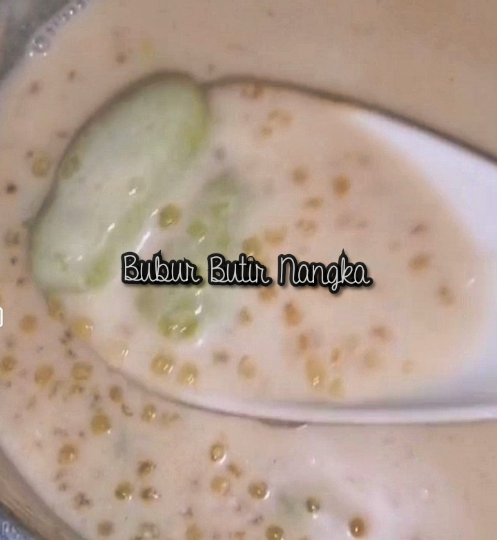 Bubur Butir Nangka Supermom With Superkids Bubur Butir Nangka Supermom With Superkids