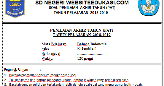 Soal Pat Bahasa Indonesia Kelas 9 K13 Tahun 2019 Siswasiana