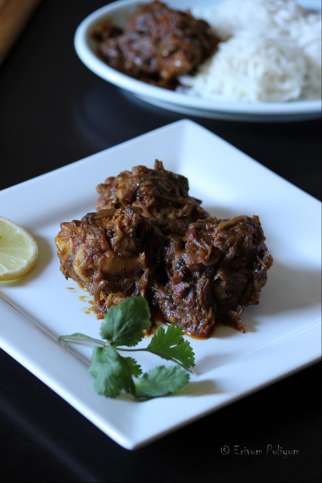 Erivum Puliyum: Chicken Dry Roast (Kerala Style)