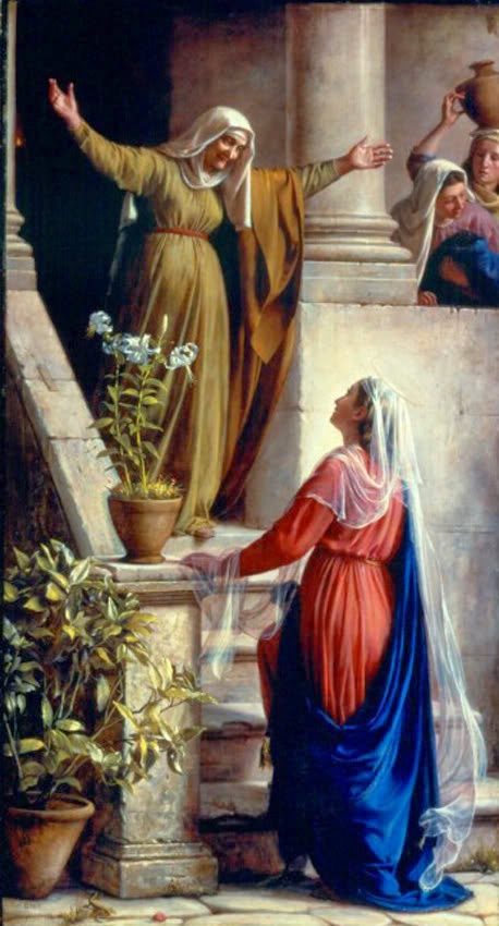 MAY 31 - Visitation of the Blessed Virgin Mary to Elizabeth