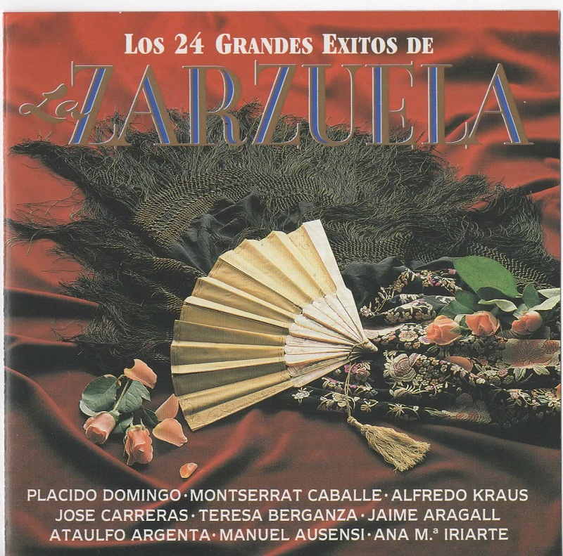 A TODA ZARZUELA LOS 24 GRANDES EXITOS DE LA ZARZUELA