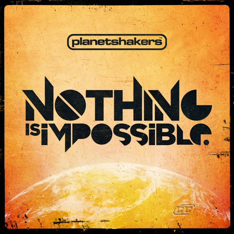 Planetshakers - Nothing is Impossible 2011 English Christian Album Download
