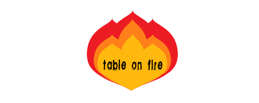 Table on fire