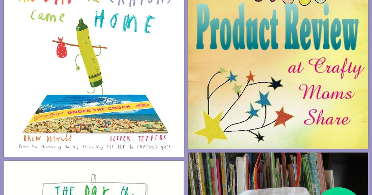 Crafty Moms Share The Day the Crayons Came Home Book Review