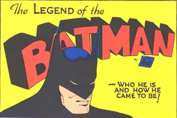 Batman 1 title: The Legend of the Batman--Who He Is and How He Came to Be