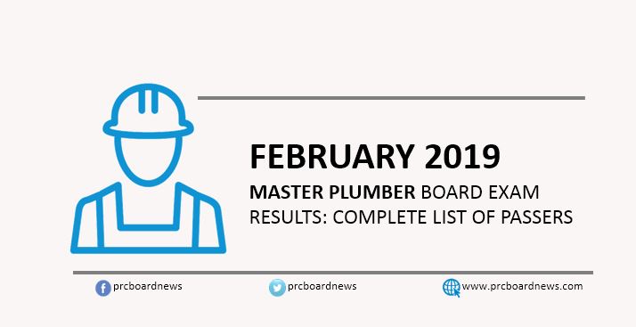 RESULT: February 2019 Master Plumber board exam list of passers