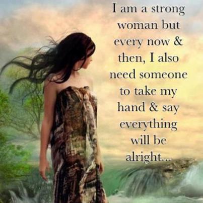 I'm a strong woman | Quotes and Sayings