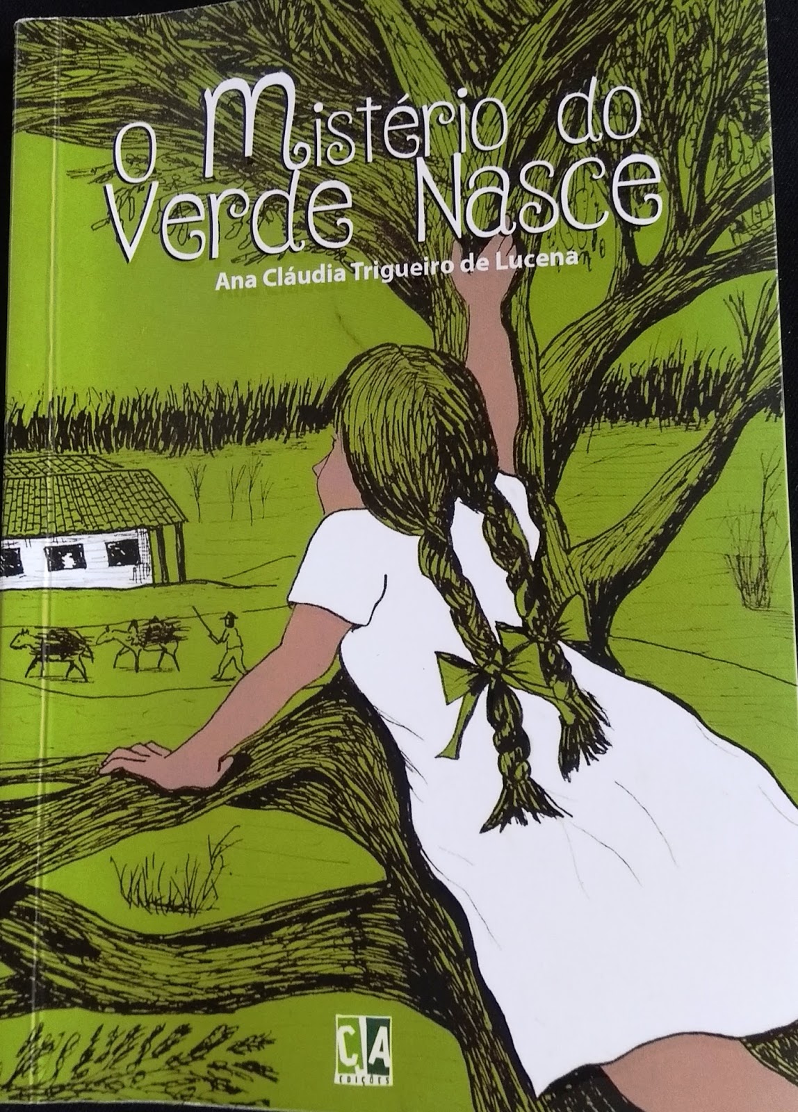 Resultado de imagem para O MistÃ©rio do Verde Nasce