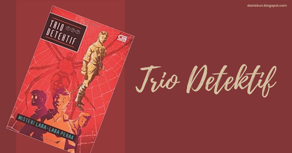 Download Novel Trio Detektif (PDF) Bahasa Indonesia Rull