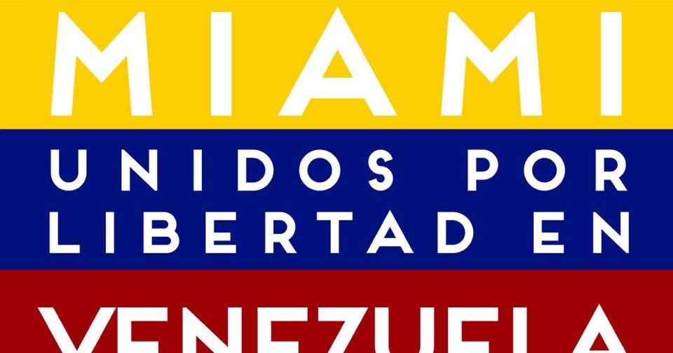 Free Cuba Miami Unites for Liberty in Venezuela at the