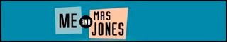 Me and Mrs Jones
