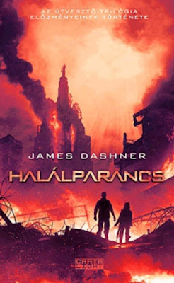 http://mostjo.blogspot.hu/2015/12/james-dashner-halalparancs-utveszto-05.html