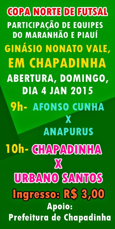 Começa neste domingo, em Chapadinha, a etapa regional da Copa Norte de Futsal