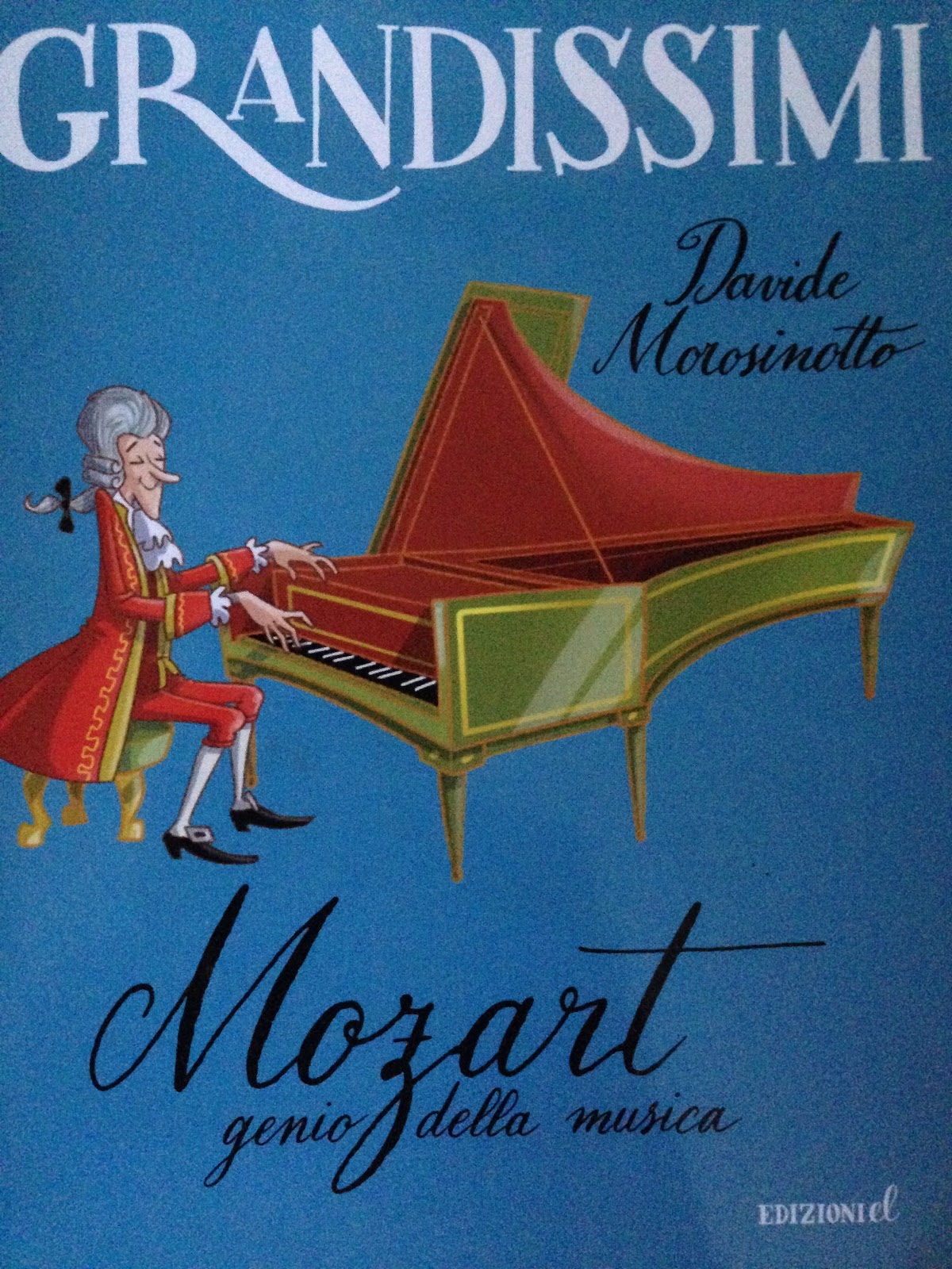 Piccoli Viaggi Musicali Libro Di Lettura Mozart Genio Della Musica