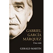 Una vida, Gabo, GGM, Gabriel García Márquez