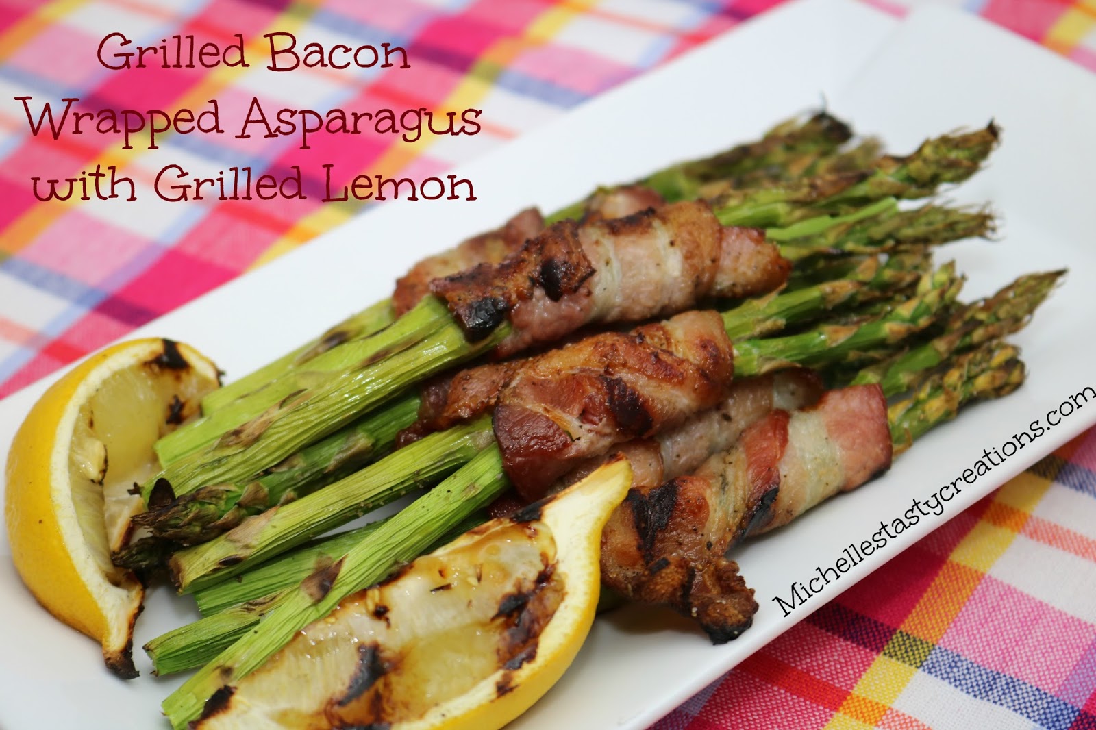 Michelle's Tasty Creations Grilled Bacon Wrapped Asparagus with