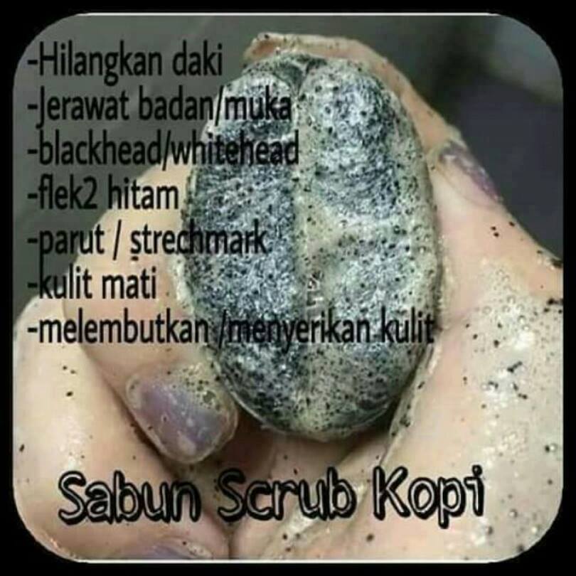 sabun kopi scrub untuk kulit menawan jelitawan collections sabun kopi scrub untuk kulit menawan jelitawan collections