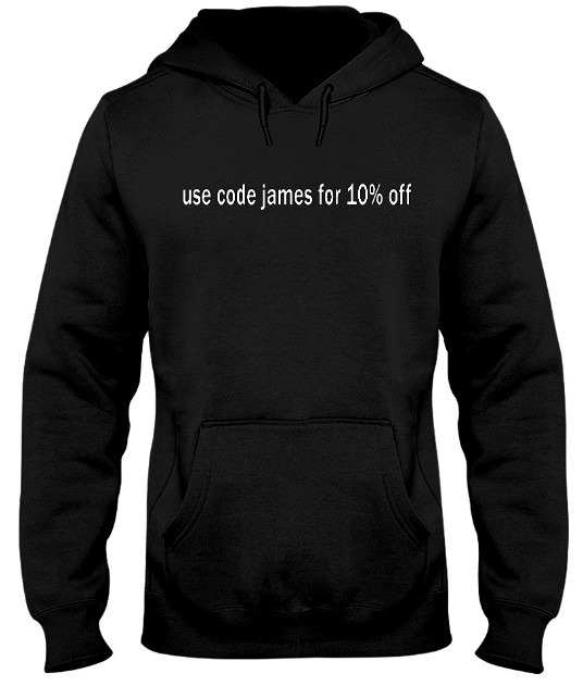 Use code james for 10% off t shirts Hoodie Uk Sweatshirt. GET IT HERE