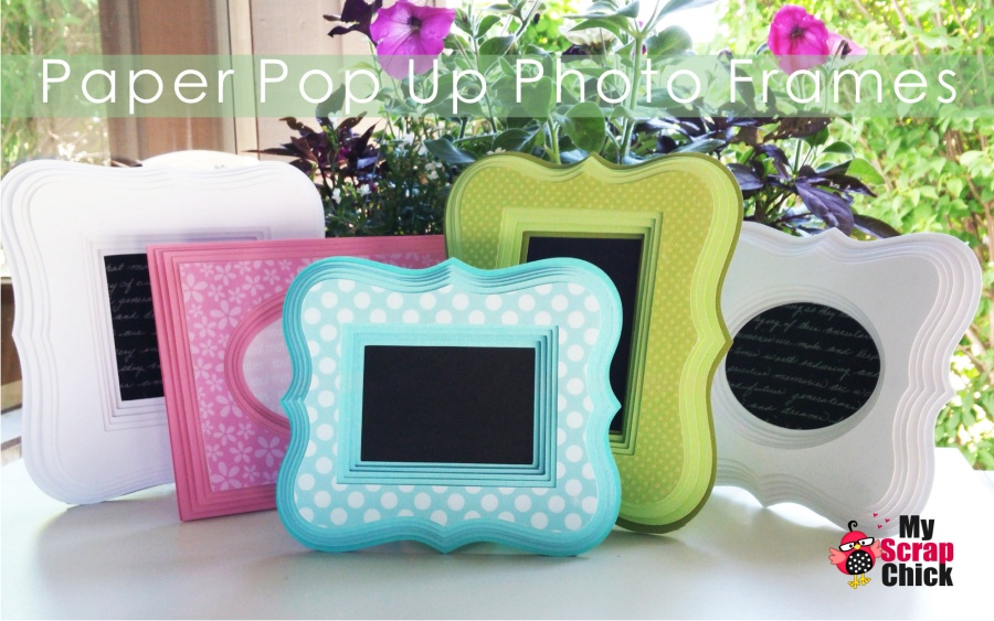 Paper Pop Up Frames for Home Decor myscrapchick