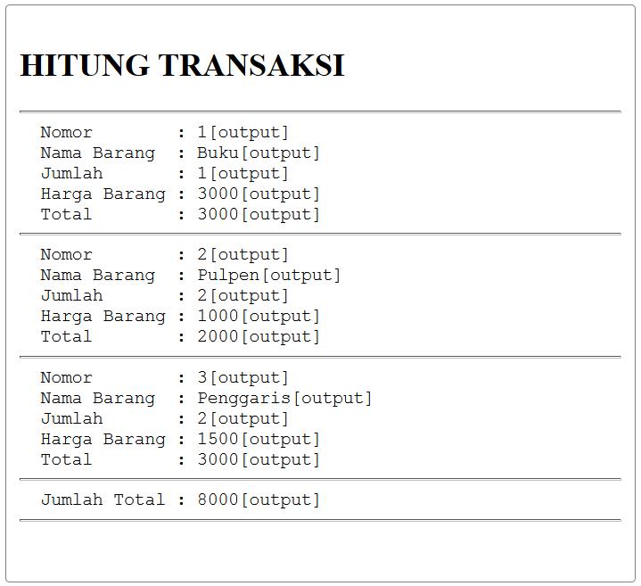 Menghitung Transaksi Pembelian Dari Tiga Item Barang Dengan Php Belajar Belajar Wirausaha