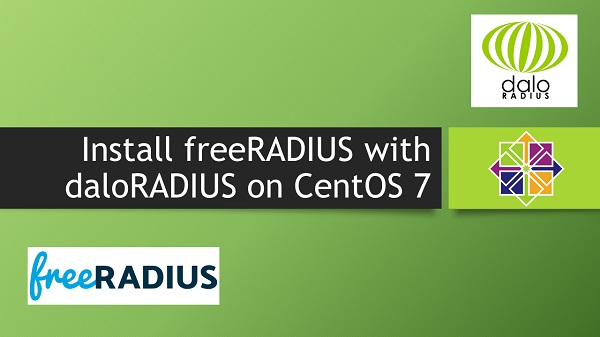 Install freeRADIUS with daloRADIUS on CentOS 7