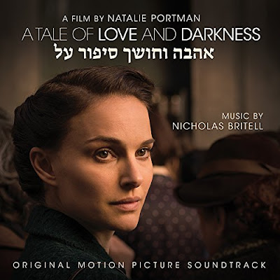 A Tale of Love and Darkness Soundtrack by Nicholas Britell