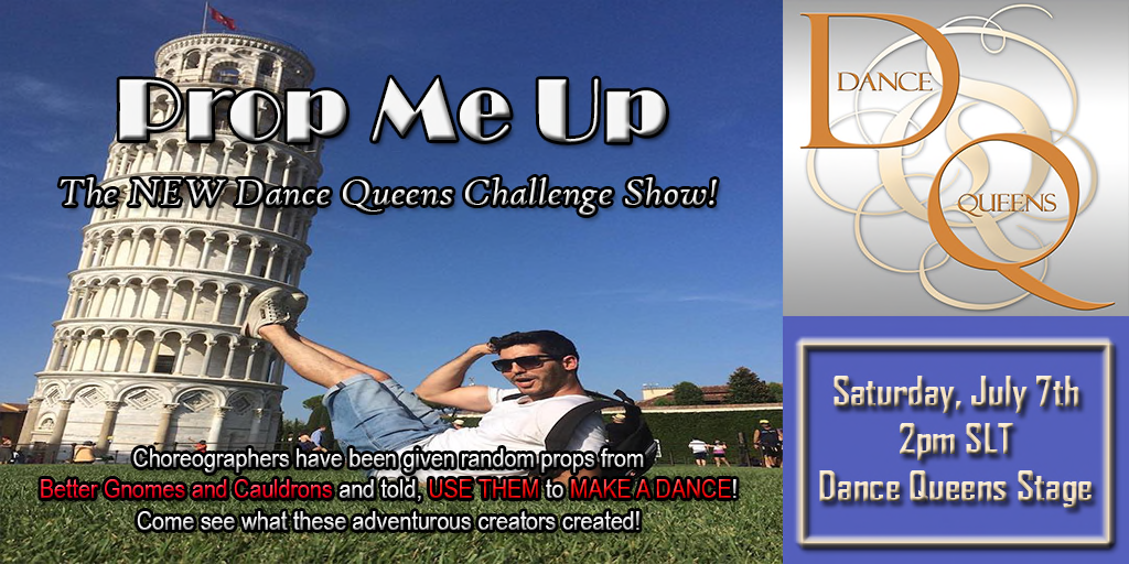 Dance Queens *NEW* Prop Me Up Challenge