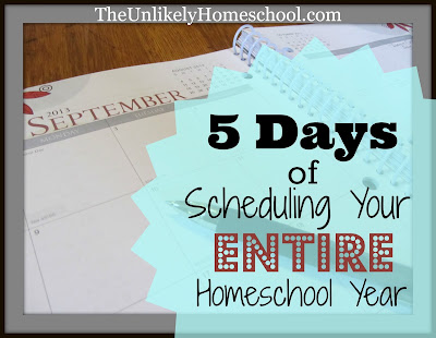 5 Days of Scheduling Your Entire Homeschool Year {Day 4} Scheduling Non-Traditional Curriculum. The Unlikely Homeschool