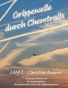 Grippewelle durch Chemtrails