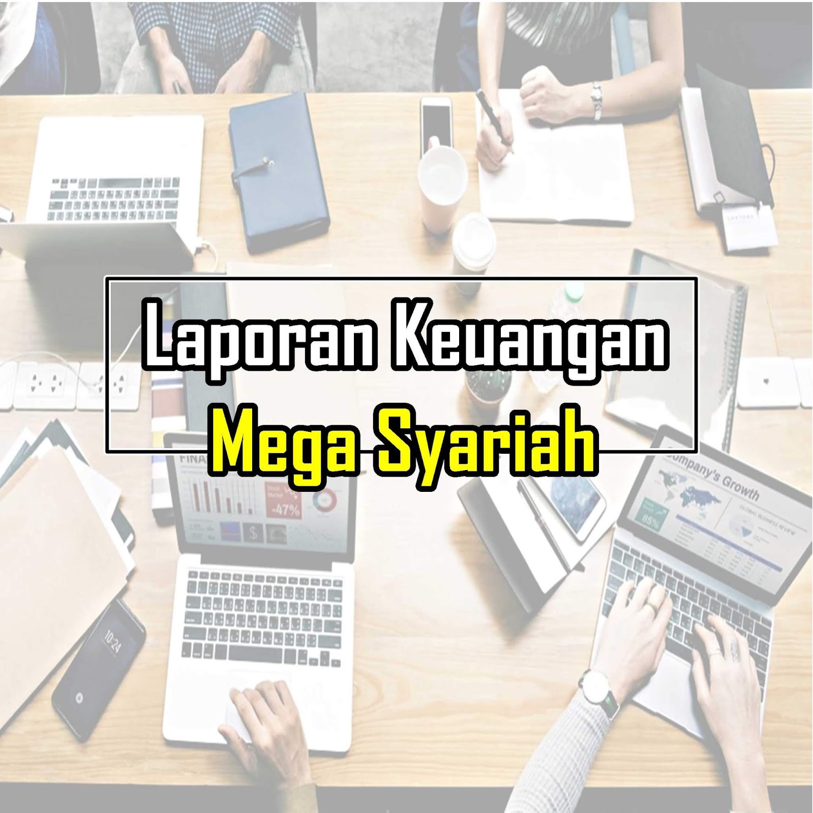 Download Laporan Keuangan Tahunan Bank Mega Syariah Rasio Keuangan Edusaham
