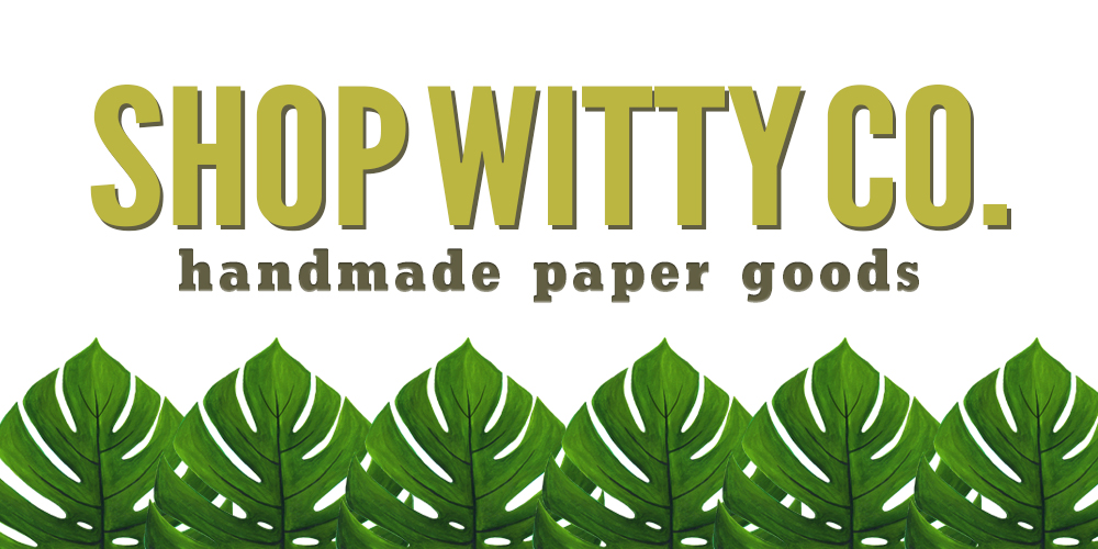 An Update on our Paper Goods Store 📝 The New Wittys