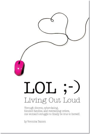 LOL ;-) Living Out Loud (Veronica Tanzen) 