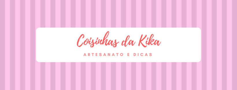 Coisinhas da Kika Artesanato