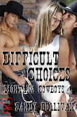 Difficult Choices (Montana Cowboys 4)