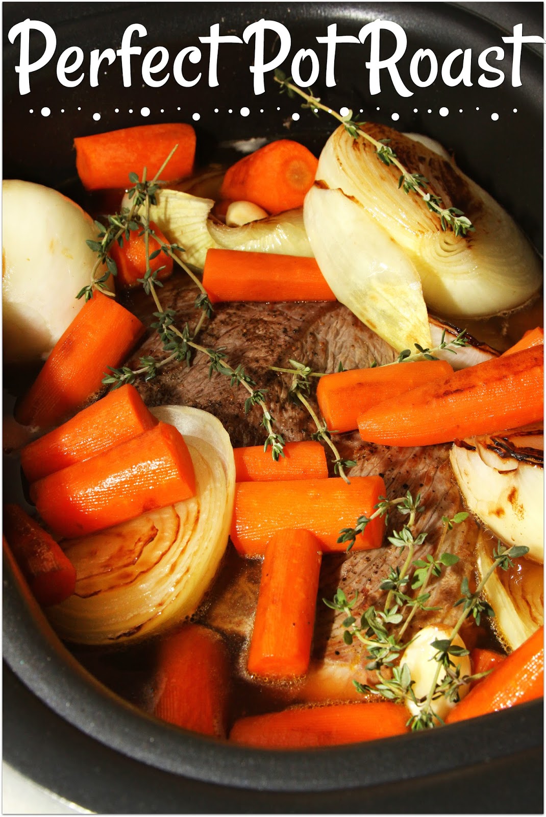 For the Love of Food The Pioneer Woman's Perfect Pot Roast