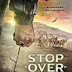 Sinopsis film Stop Over in Hell (2016)