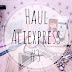 Haul Aliexpress #3