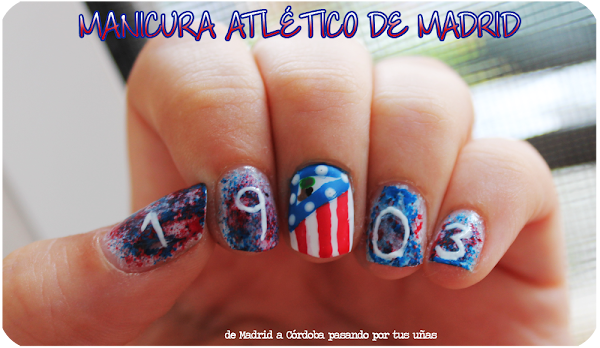 Manicura Atlético de Madrid (campeoooooones jiji)