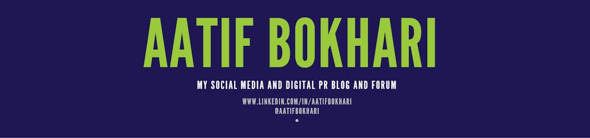 Aatif's social media and PR blog