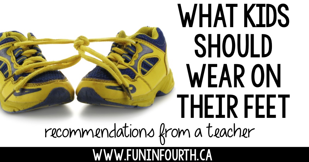 What Kids Should Wear on their Feet Fun in Fourth