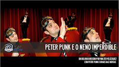 PETER PUNK E O NENO IMPERDIBLE (julio 2011)