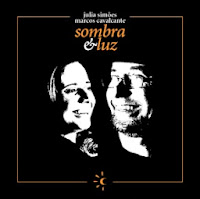 SOMBRA E LUZ- Julia Simões e Marcos Cavalcante- JS Produções (2013)