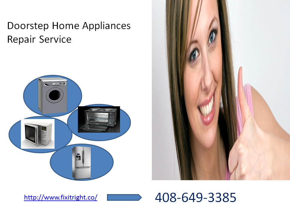 Easy And Affordable Appliance Repair Services Appliance Repair San Jose