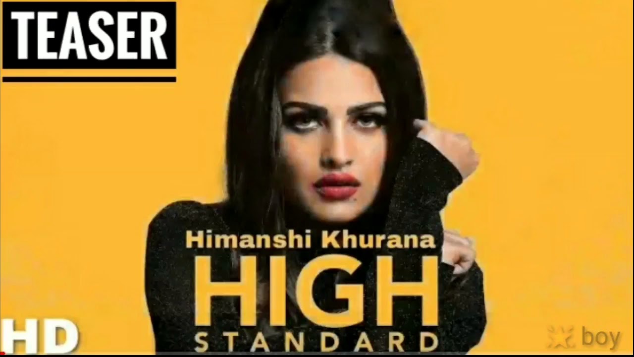 High Standard Lyrics - Himanshi Khurana