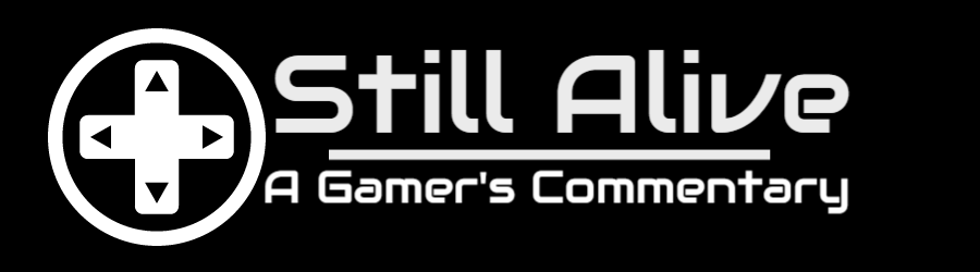 Still Alive:  A Gamer's Commentary