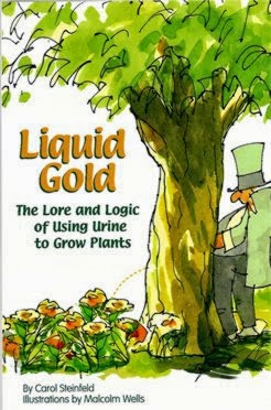 Folyékony arany: The Lore and Logic of Using Urine to Grow Plants by Carol Steinfeld