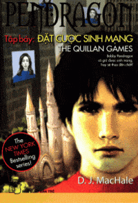 Pendragon Tập 7: Đặt Cược Sinh Mạng - D. J. MacHale