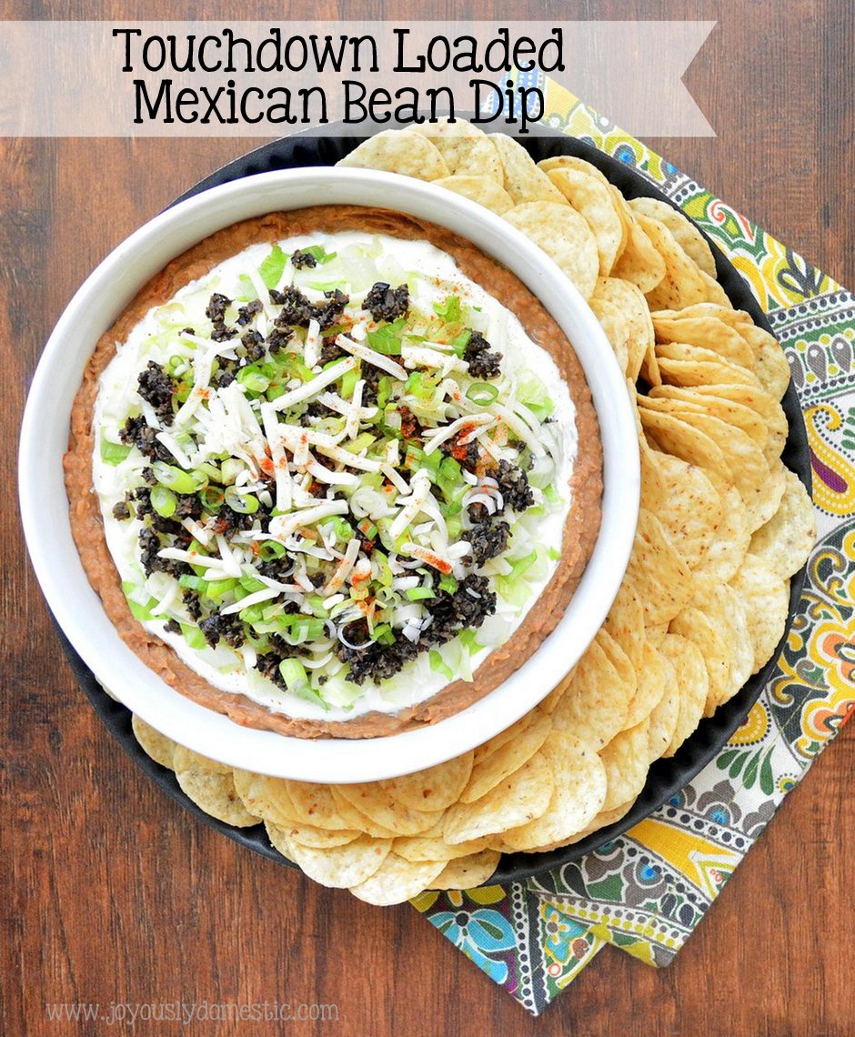 Joyously Domestic Touchdown Loaded Mexican Bean Dip